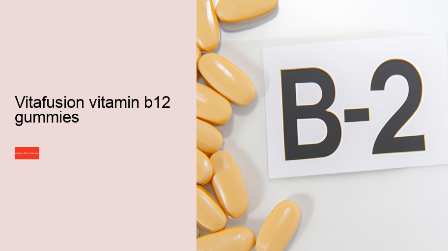 vitafusion vitamin b12 gummies