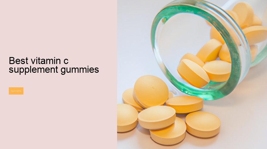 best vitamin c supplement gummies