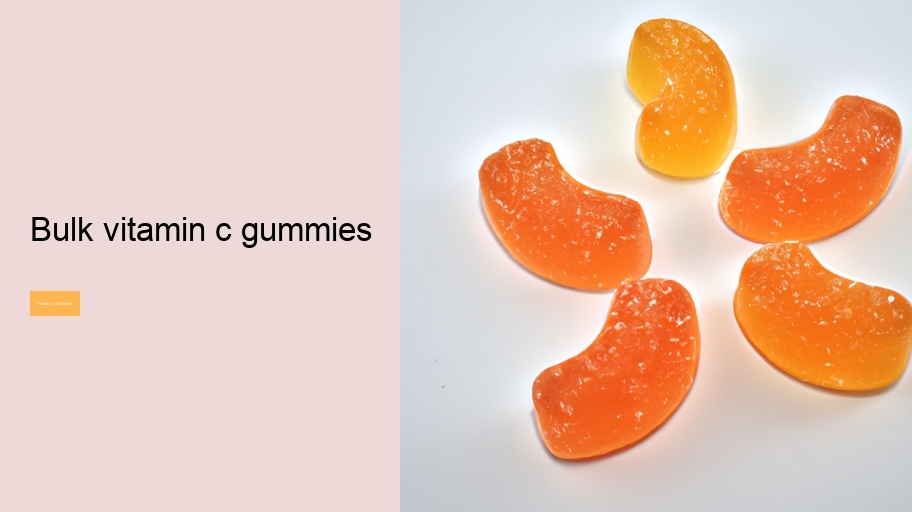 bulk vitamin c gummies