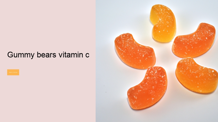 gummy bears vitamin c