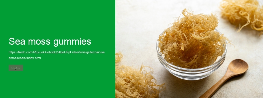before and after sea moss benefits and side effects