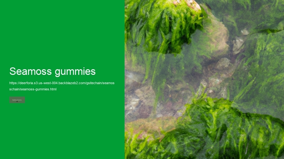 seamoss gummies